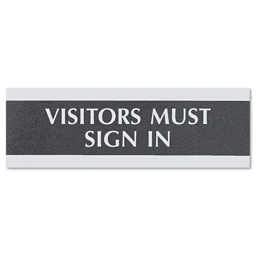 Century Series Office Sign, Visitors Must Sign In, 9 X 3, Black-Silver 1